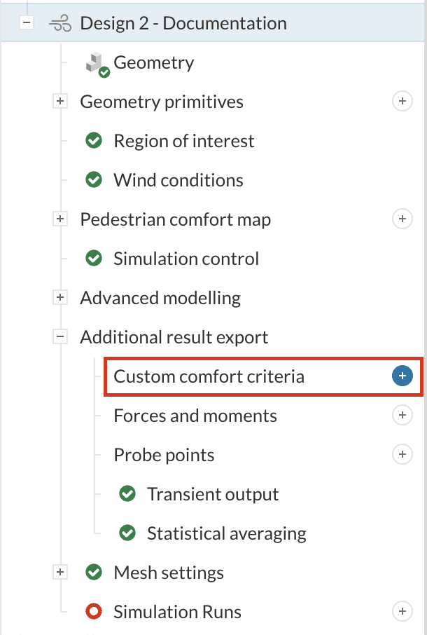 An image of the SimScale UI, highlighting how to create a custom criteria.